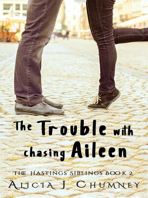 cover image of The Trouble with Chasing Aileen
